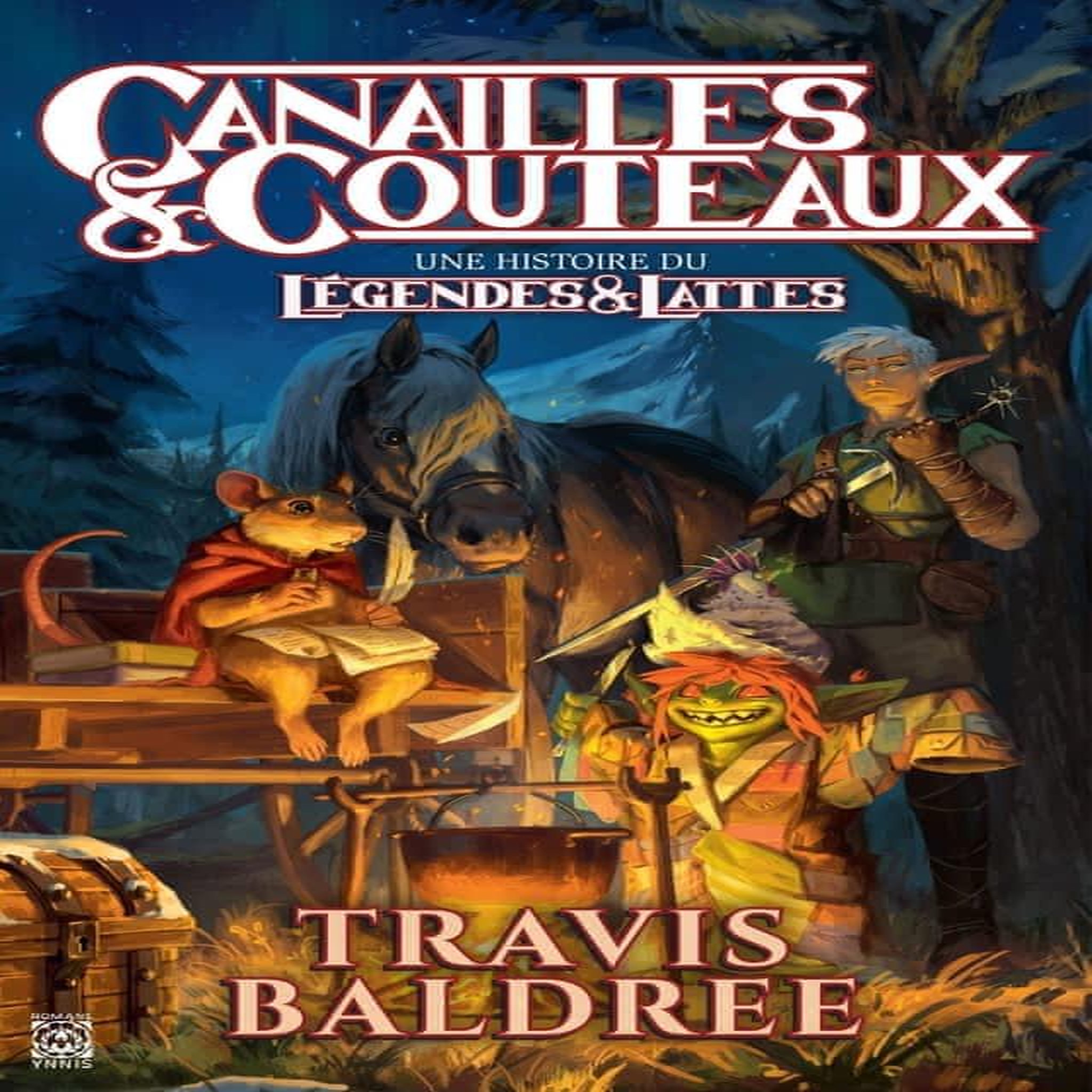 LEGENDS & LATTES : CANAILLES & COUTEAUX. PRECEDEE DE LA NOUVELLE GOBELINE & GABARDINE, Baldree Travis