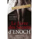 LE LIVRE DES SECRETS D'ENOCH, Vaillant André