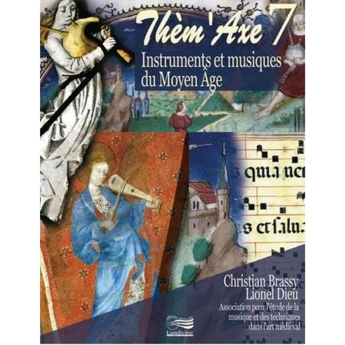 INSTRUMENTS ET MUSIQUES DU MOYEN AGE. AVEC 1 DVD + 2 CD AUDIO, Brassy Christian