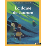 UNE ENQUETE DE LIF ET ODDI : LA DAME DE L'AURORE, Gerárðsdóttir Krista