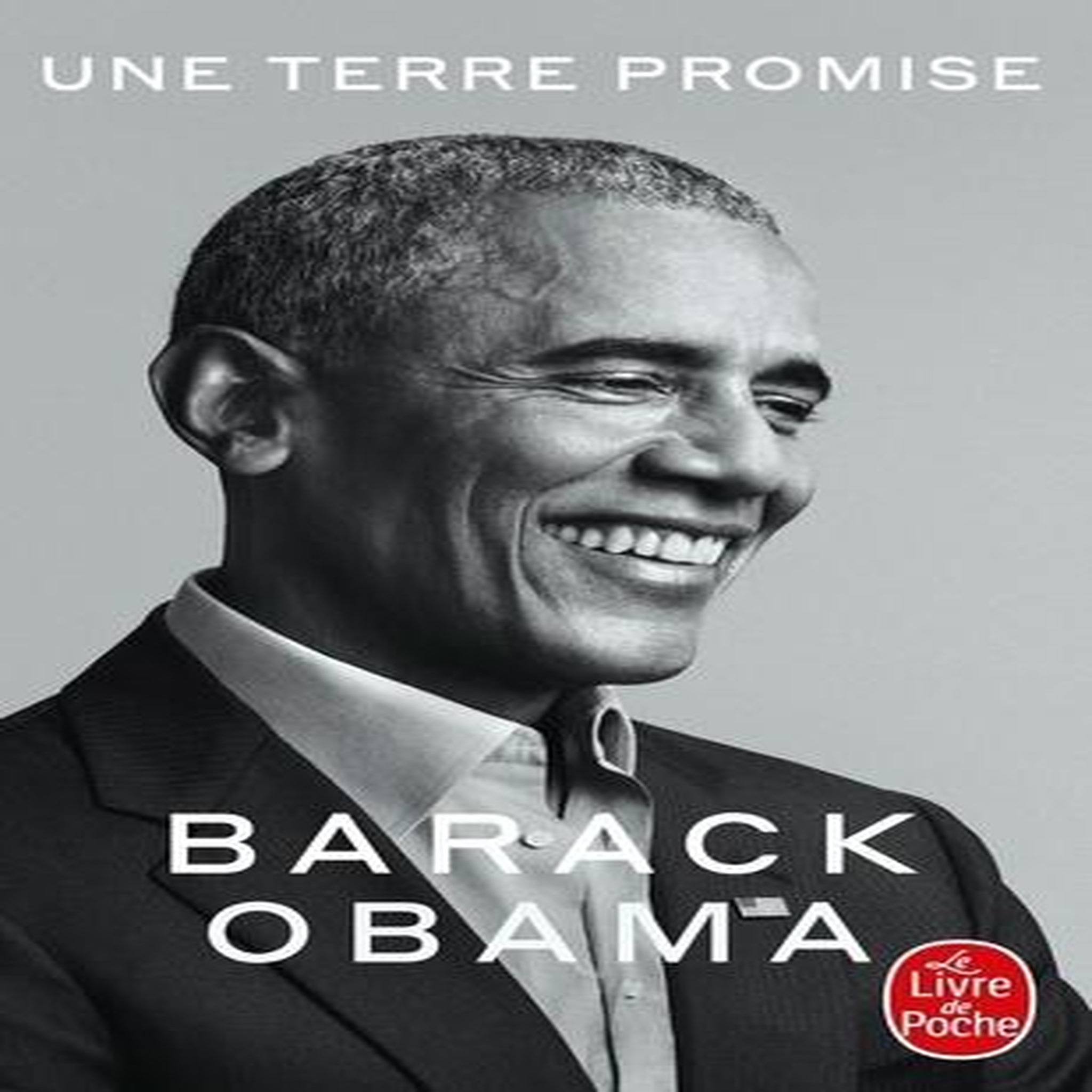 UNE TERRE PROMISE, Obama Barack