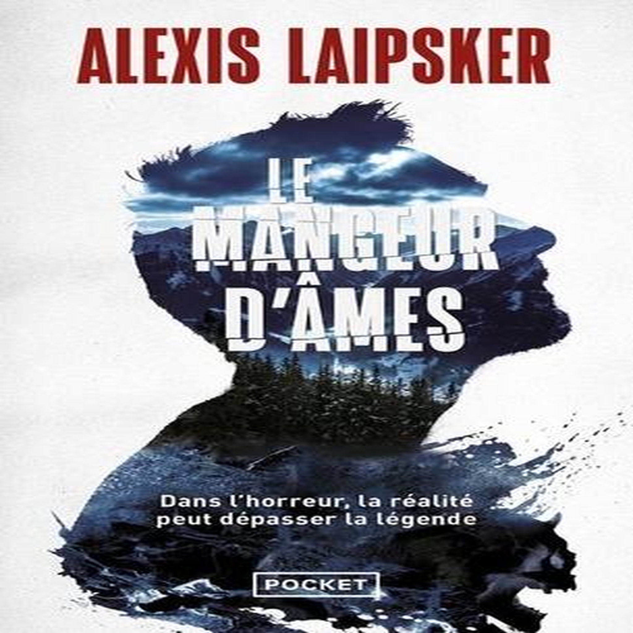 LE MANGEUR D'AMES, Laipsker Alexis