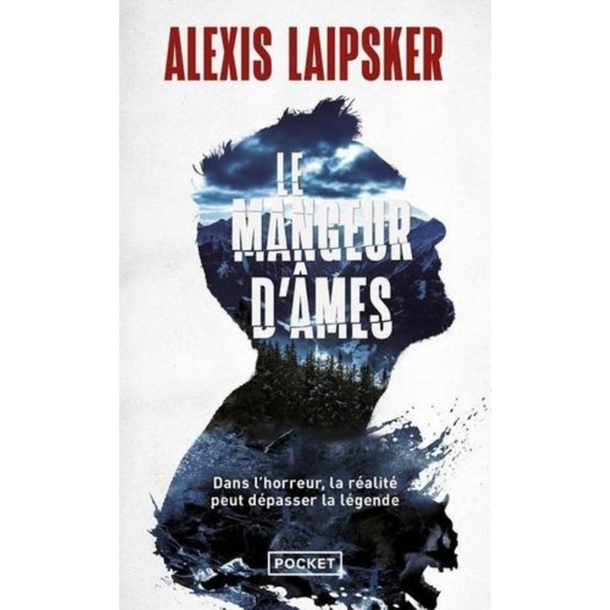 LE MANGEUR D'AMES, Laipsker Alexis