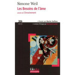 LES BESOINS DE L'AME. EXTRAIT DE L'ENRACINEMENT, Weil Simone