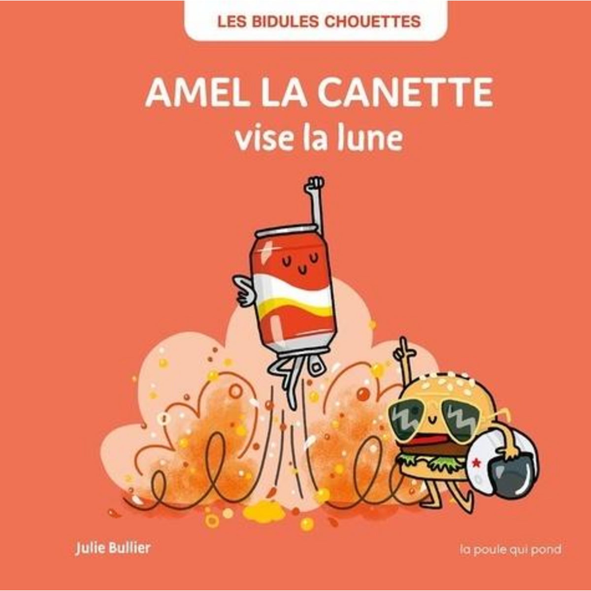 AMEL LA CANETTE VISE LA LUNE, Bullier Julie