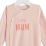 Voir la diapositive 2 : IN EXTENSO Dors bien + bonnet velours "i love MUM" bébé fille