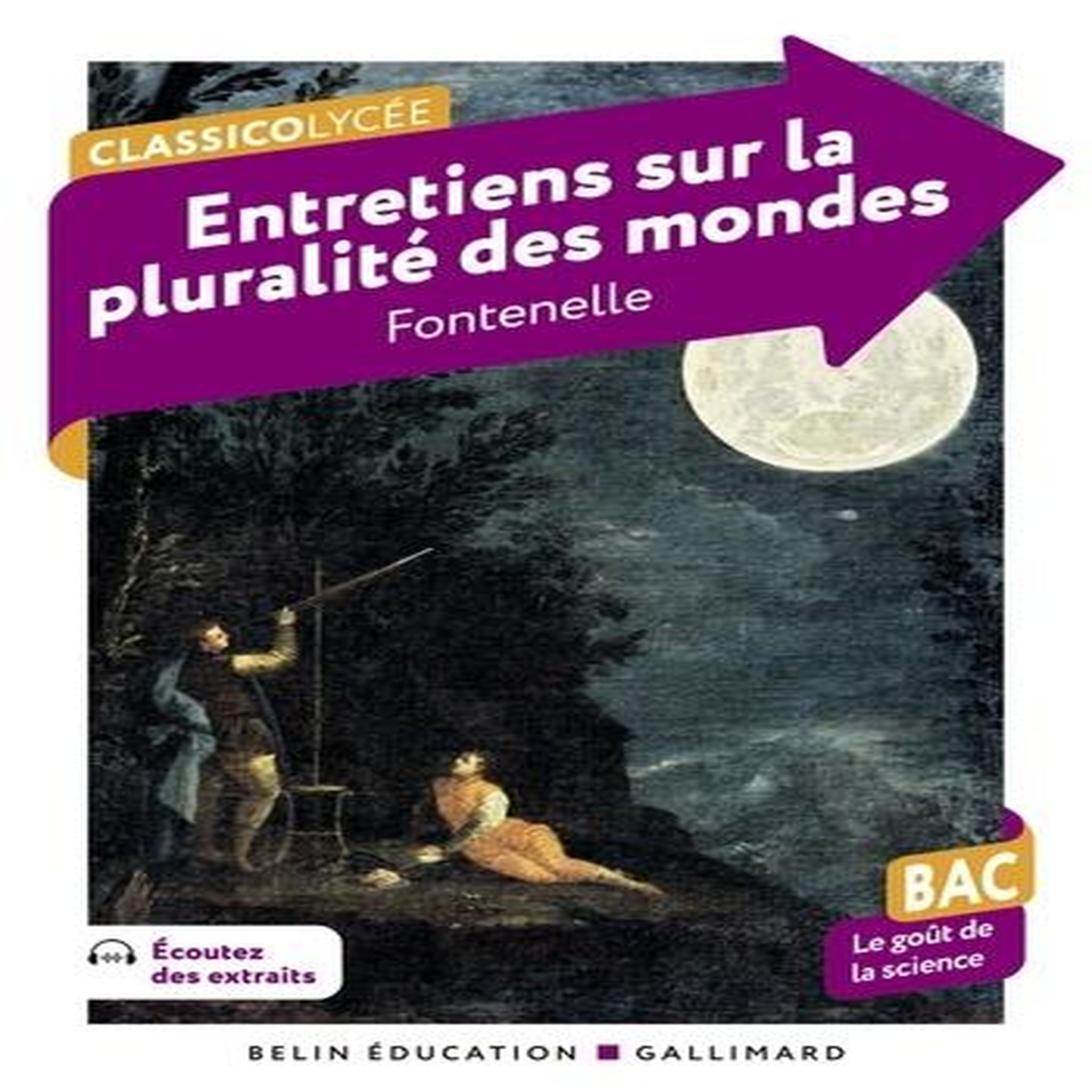 ENTRETIENS SUR LA PLURALITE DES MONDES, Le Bouyer de Fontenelle Bernard