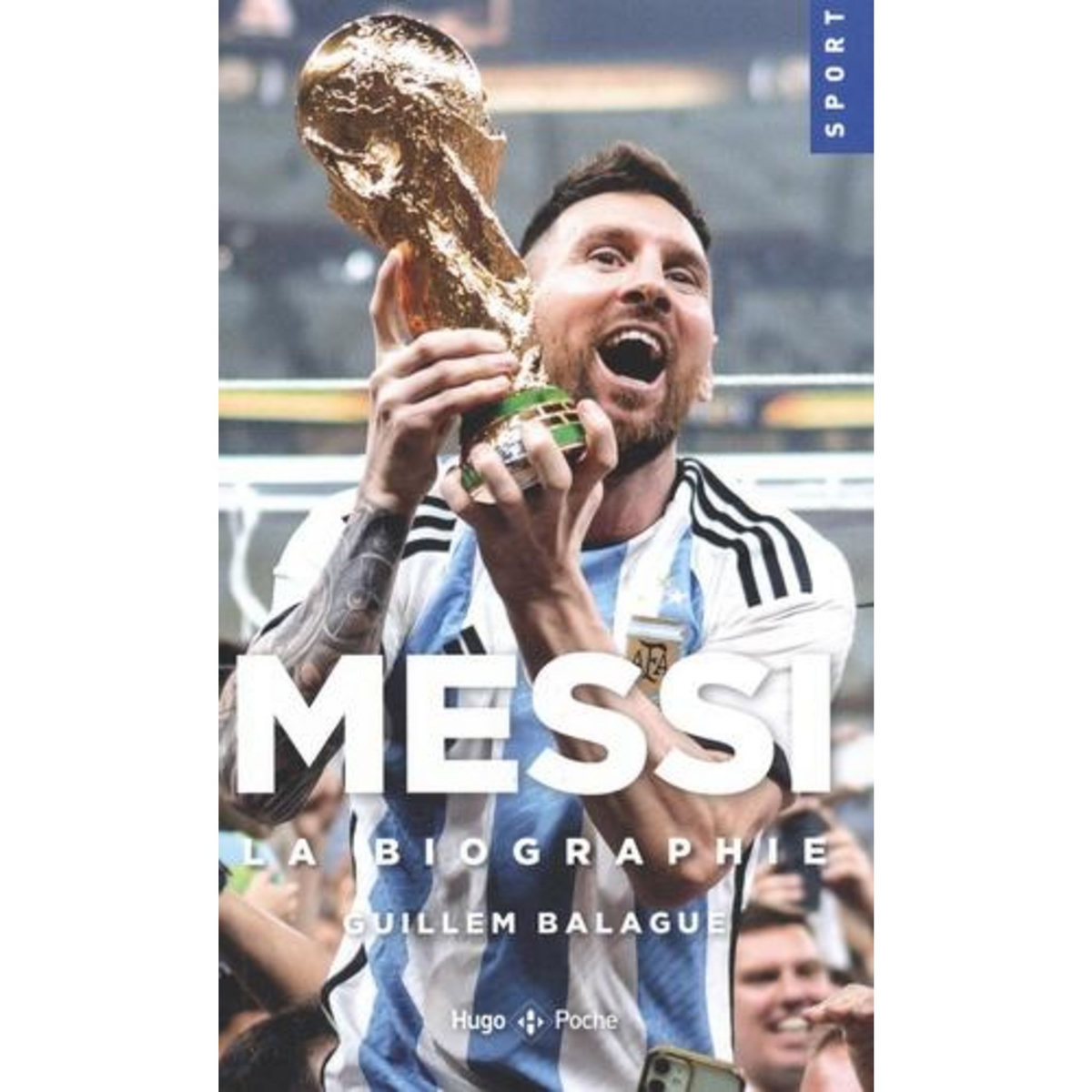 MESSI. LA BIOGRAPHIE, Balagué Guillem pas cher - Auchan.fr