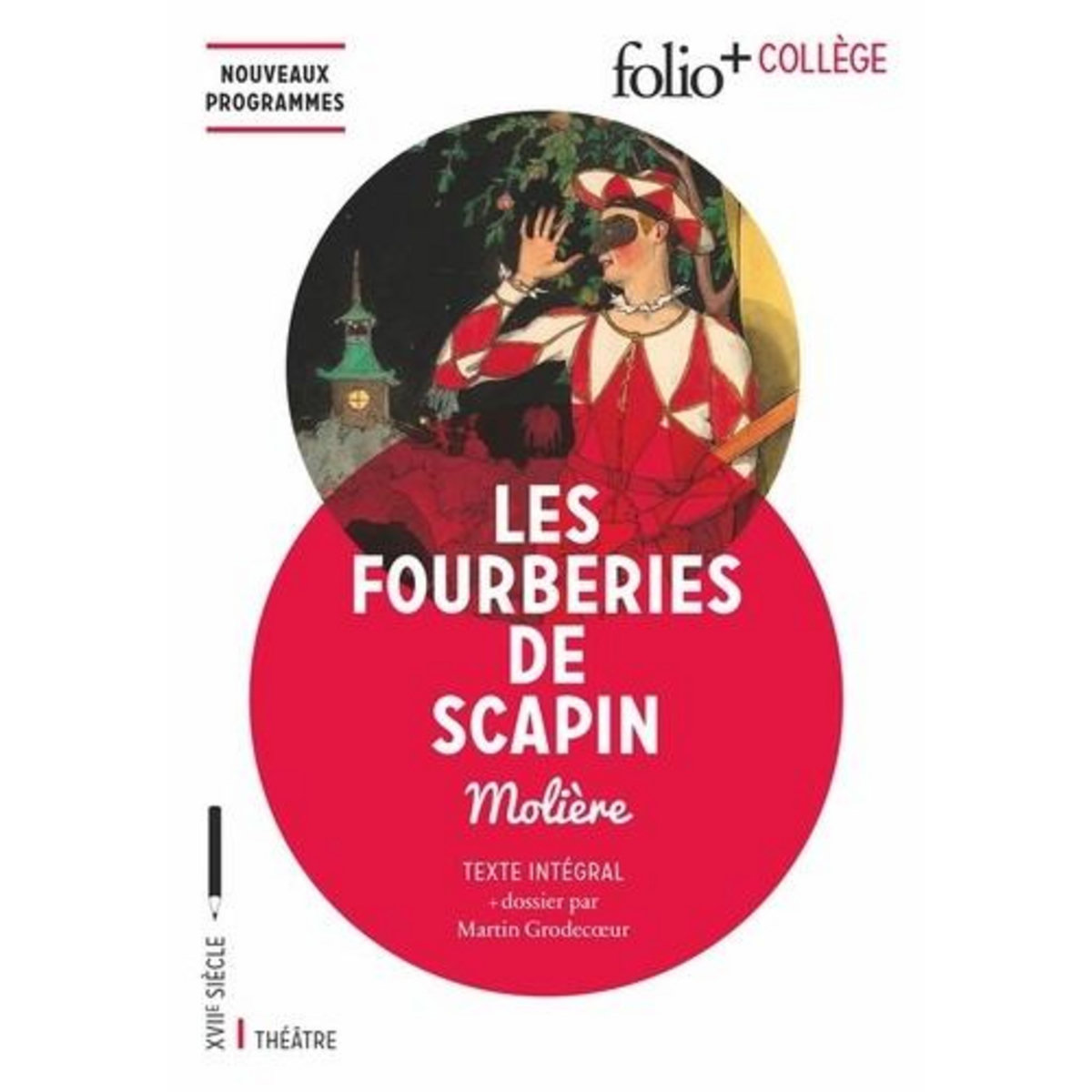 LES FOURBERIES DE SCAPIN, Molière