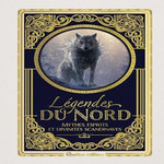 LEGENDES DU NORD. MYTHES, ESPRITS ET DIVINITES SCANDINAVES, Sentulia