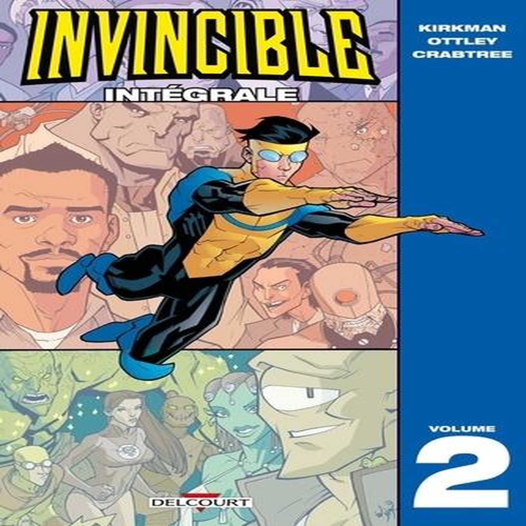 INVINCIBLE INTEGRALE TOME 2 , Kirkman Robert