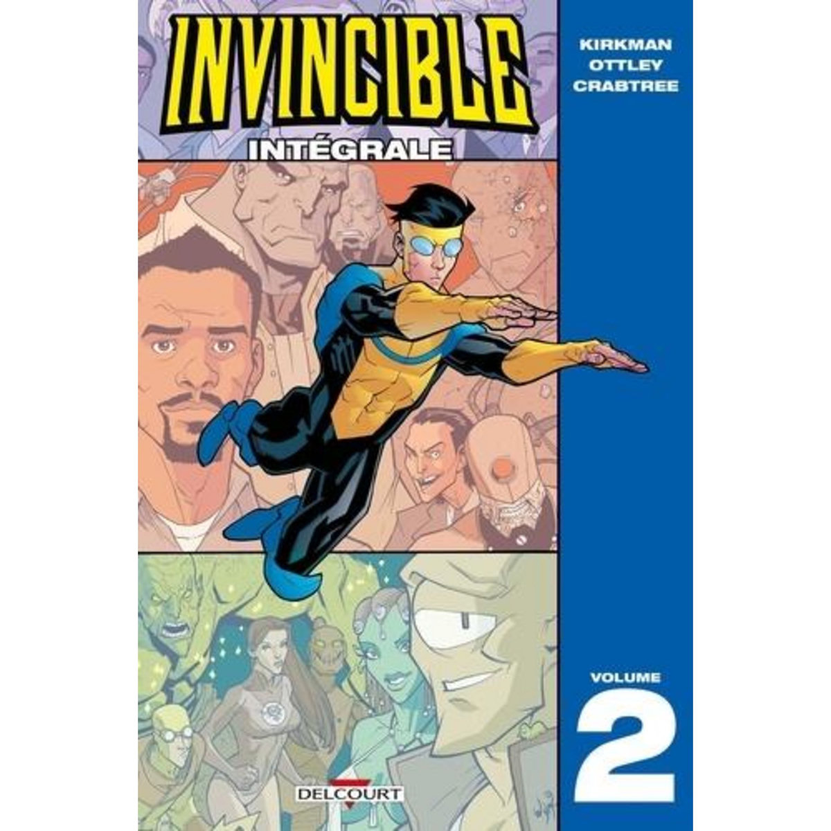 INVINCIBLE INTEGRALE TOME 2 , Kirkman Robert