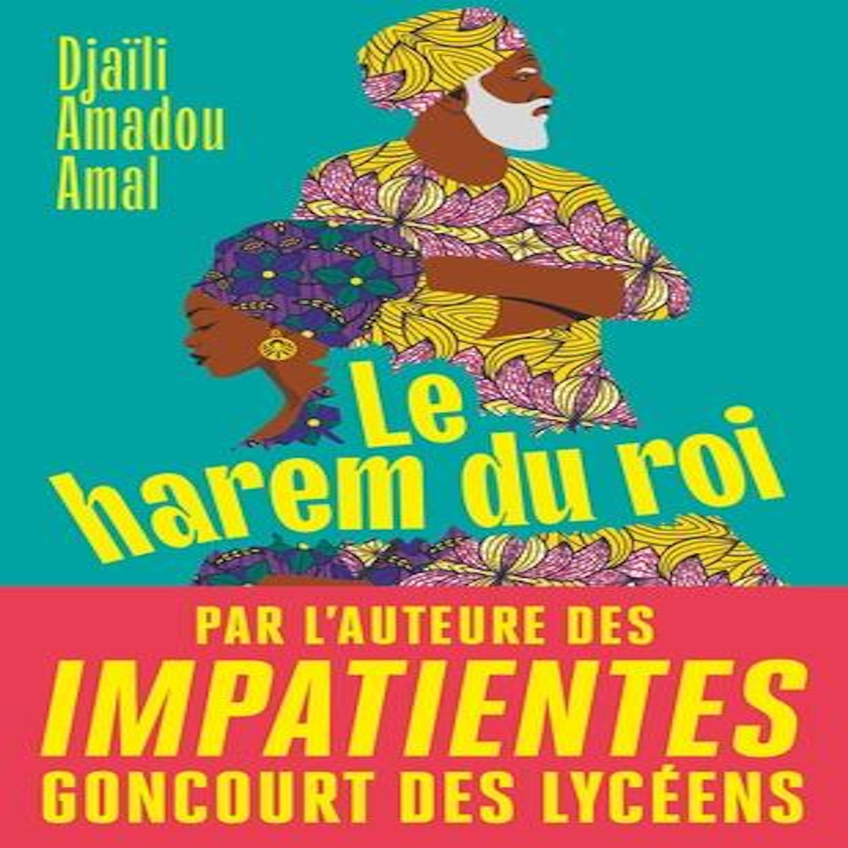 LE HAREM DU ROI, Amadou Amal Djaïli