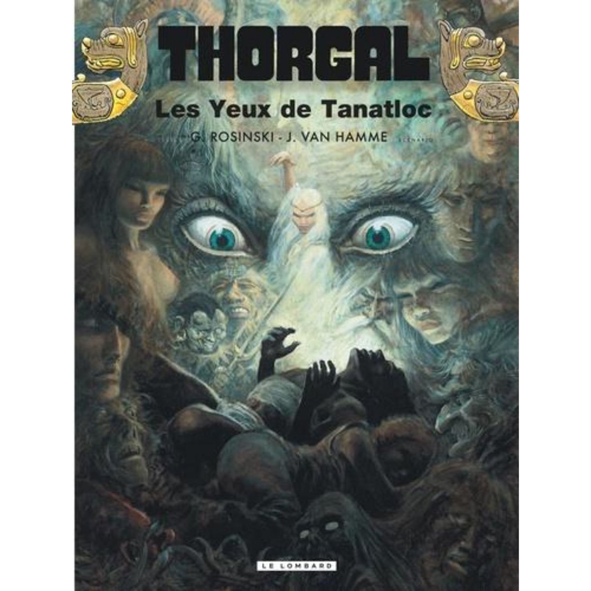 THORGAL TOME 11 : LES YEUX DE TANATLOC, Van Hamme Jean