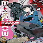 MOSCOW 2160 TOME 2 , Kagyu Kumo
