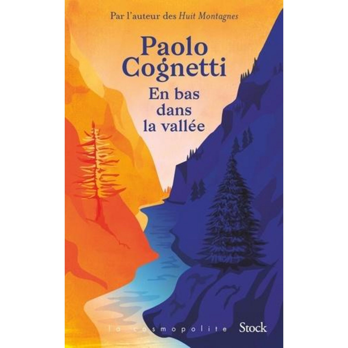 EN BAS DANS LA VALLEE, Cognetti Paolo