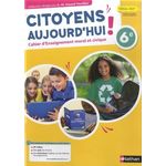 CAHIER D'ENSEIGNEMENT MORAL ET CIVIQUE 6E. CAHIER D'ACTIVITES, EDITION 2021, Hazard-Tourillon Anne-Marie