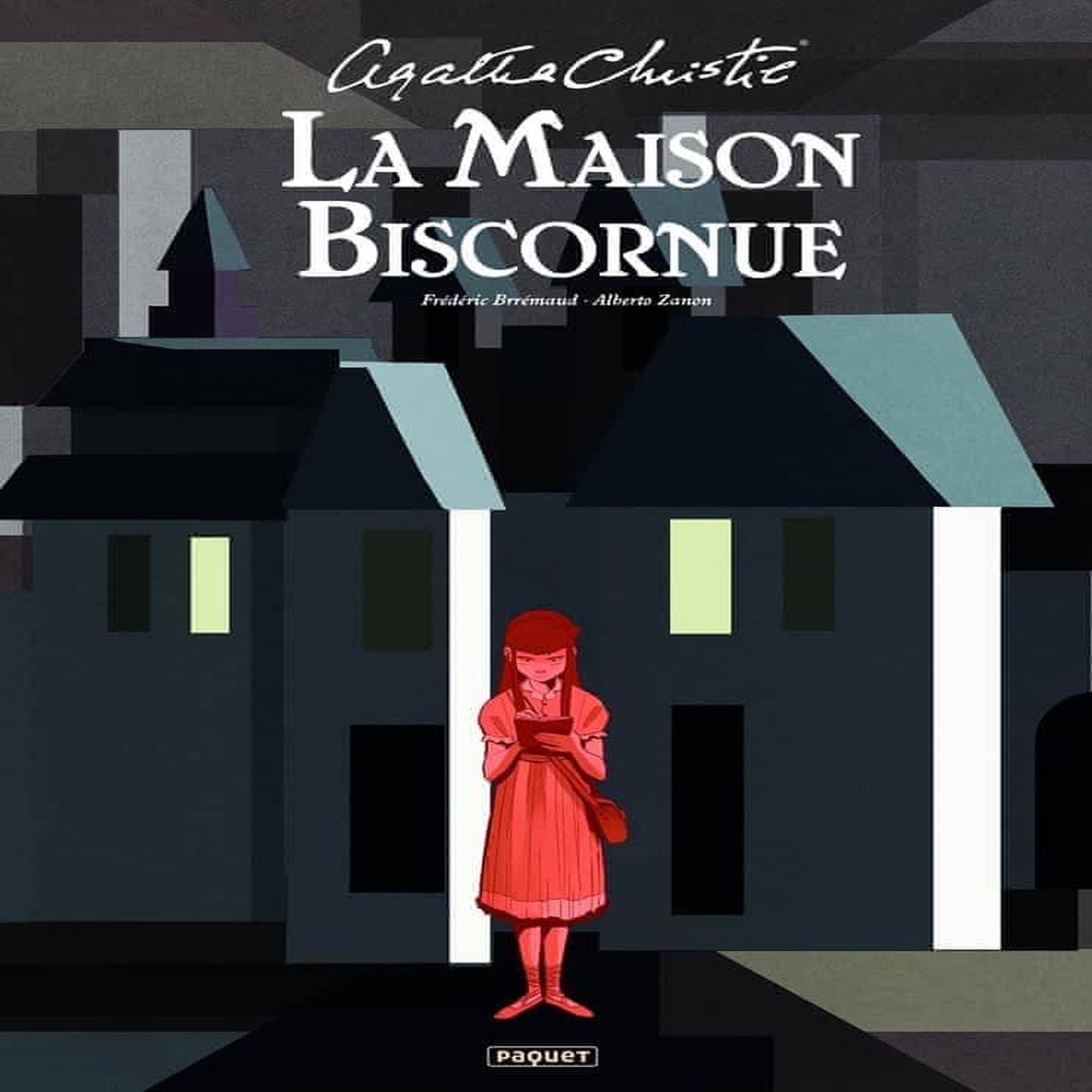 LA MAISON BISCORNUE, Brrémaud Frédéric
