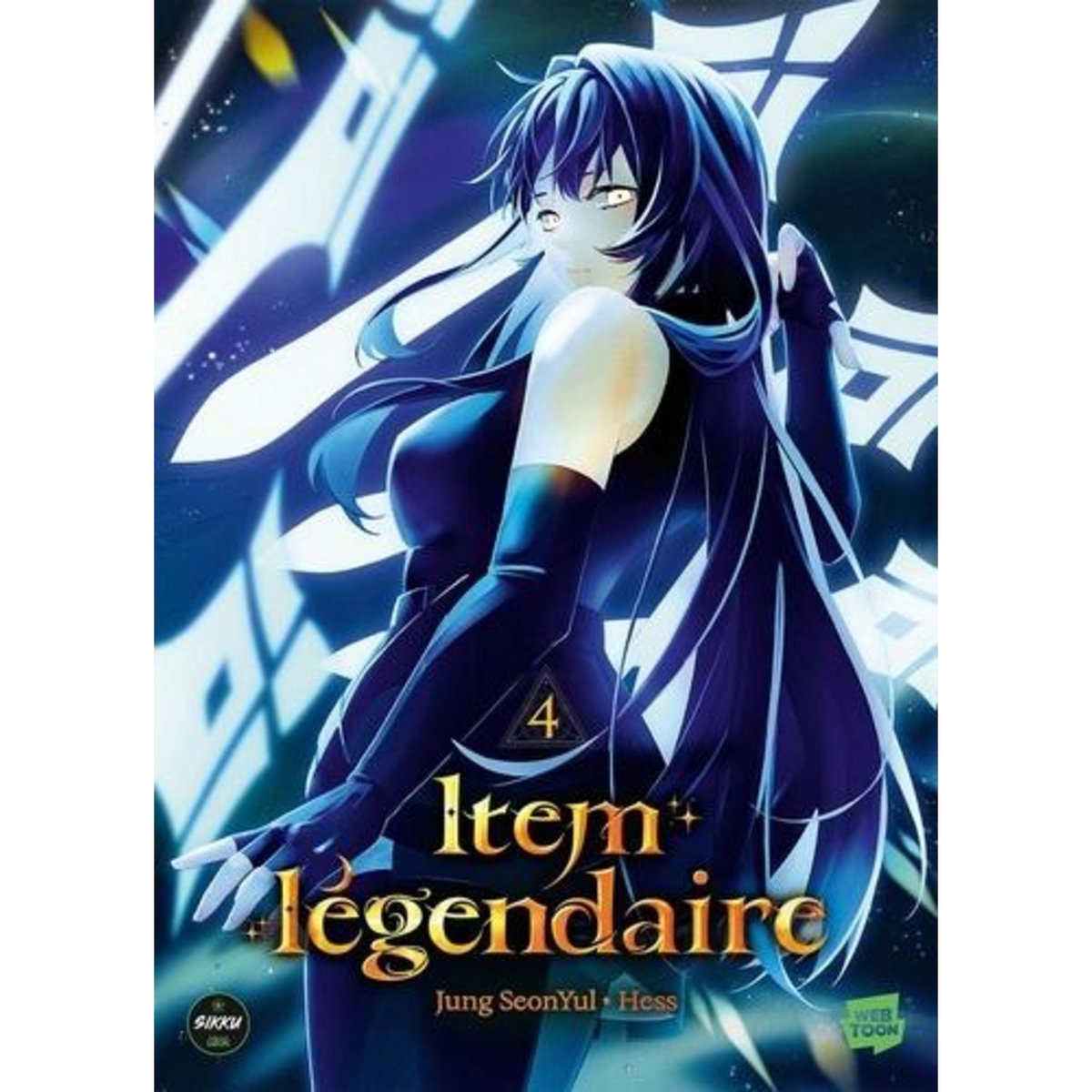 ITEM LEGENDAIRE TOME 4 , Jung Seonyul