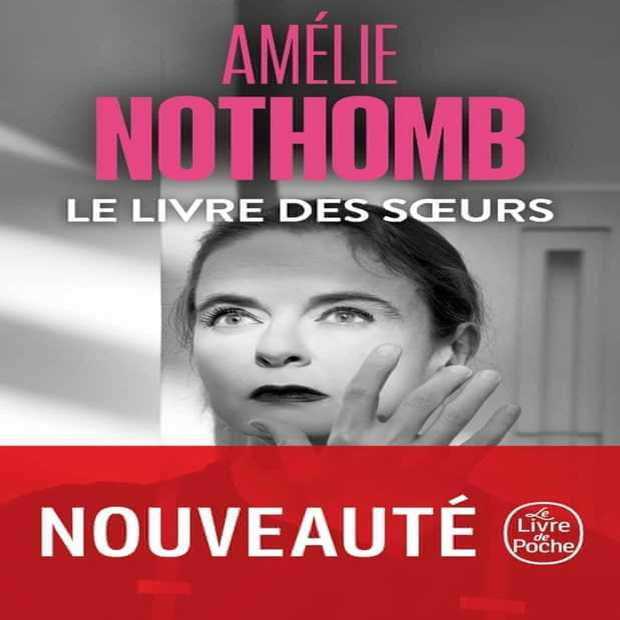 LE LIVRE DES SOEURS, Nothomb Amélie