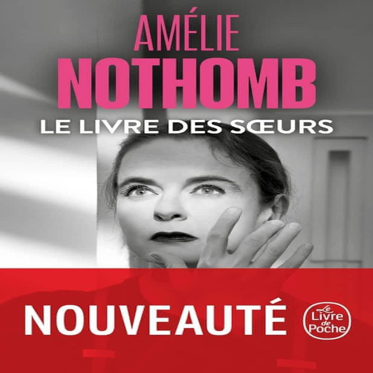 LE LIVRE DES SOEURS, Nothomb Amélie
