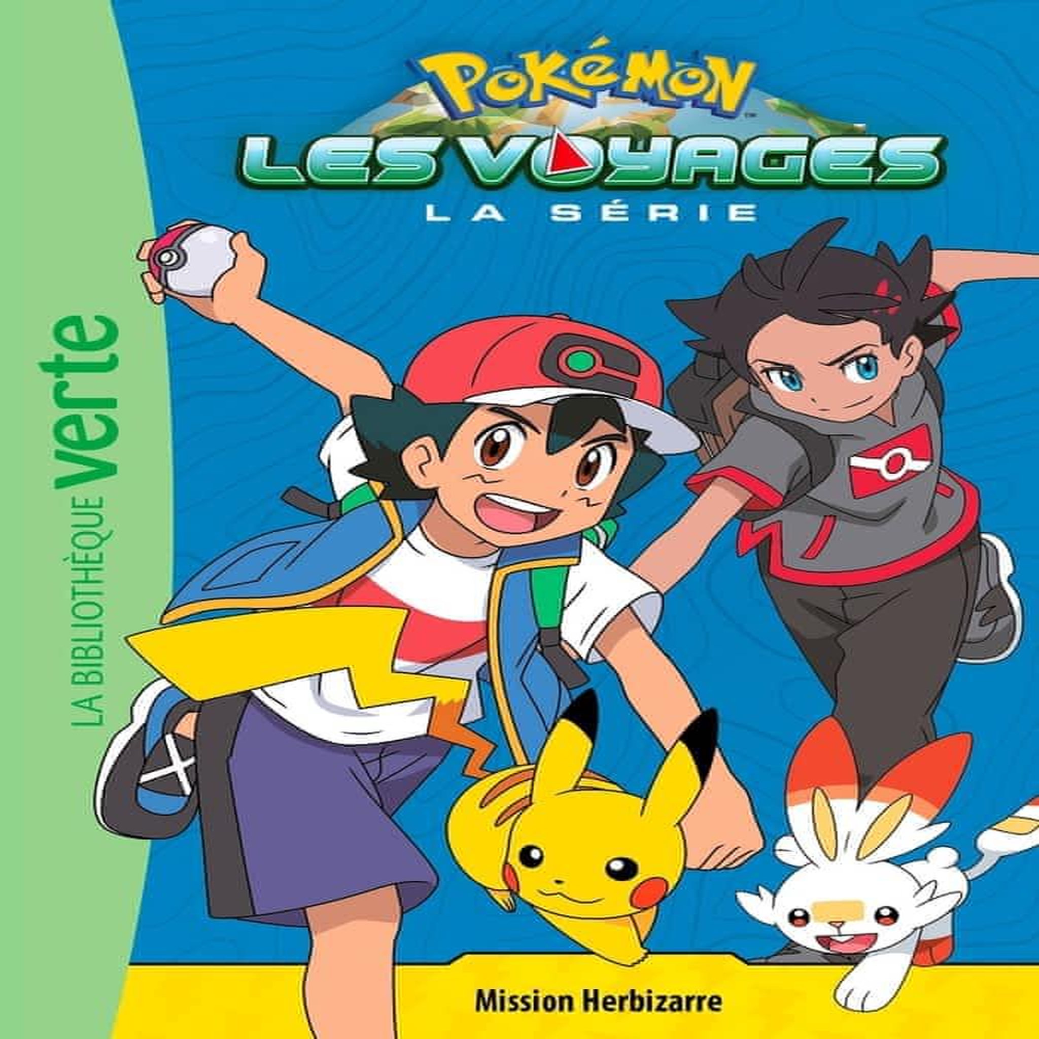 POKEMON : LES VOYAGES TOME 2 : MISSION HERBIZARRE, Godeau Natacha