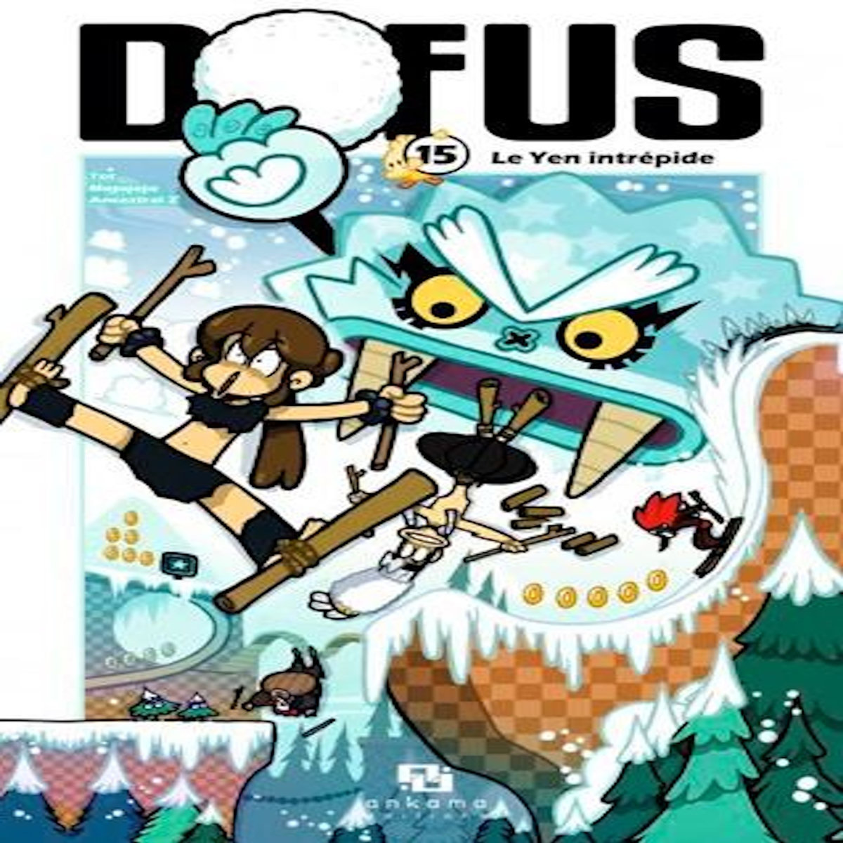 DOFUS TOME 15 : LE YEN INTREPIDE, Tot