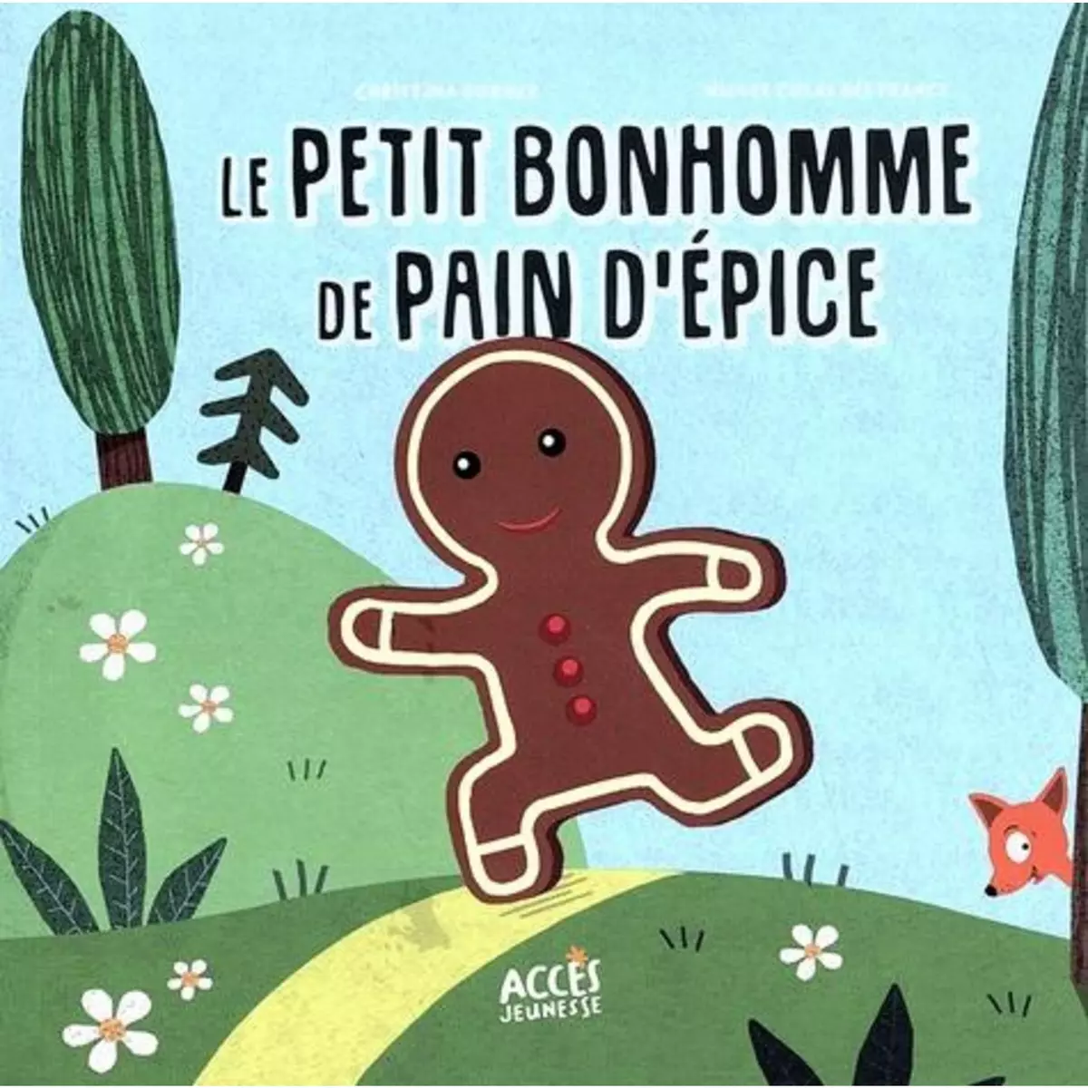  LE PETIT BONHOMME DE PAIN D'EPICE, Dorner Christina