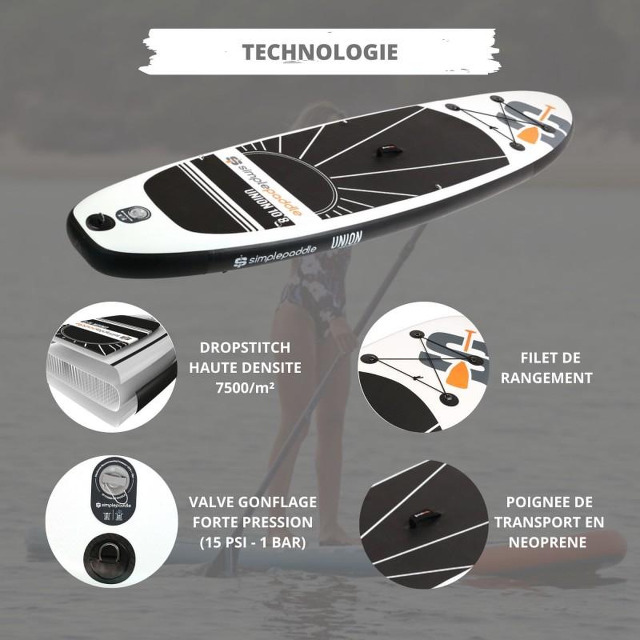 Voir la diapositive 4 : SIMPLE PADDLE Paddle Gonflable UNION 10'8 32'' 6  (320 x 81 x 15 cm) avec Pagaie, Leash, Pompe et Sac de Transport