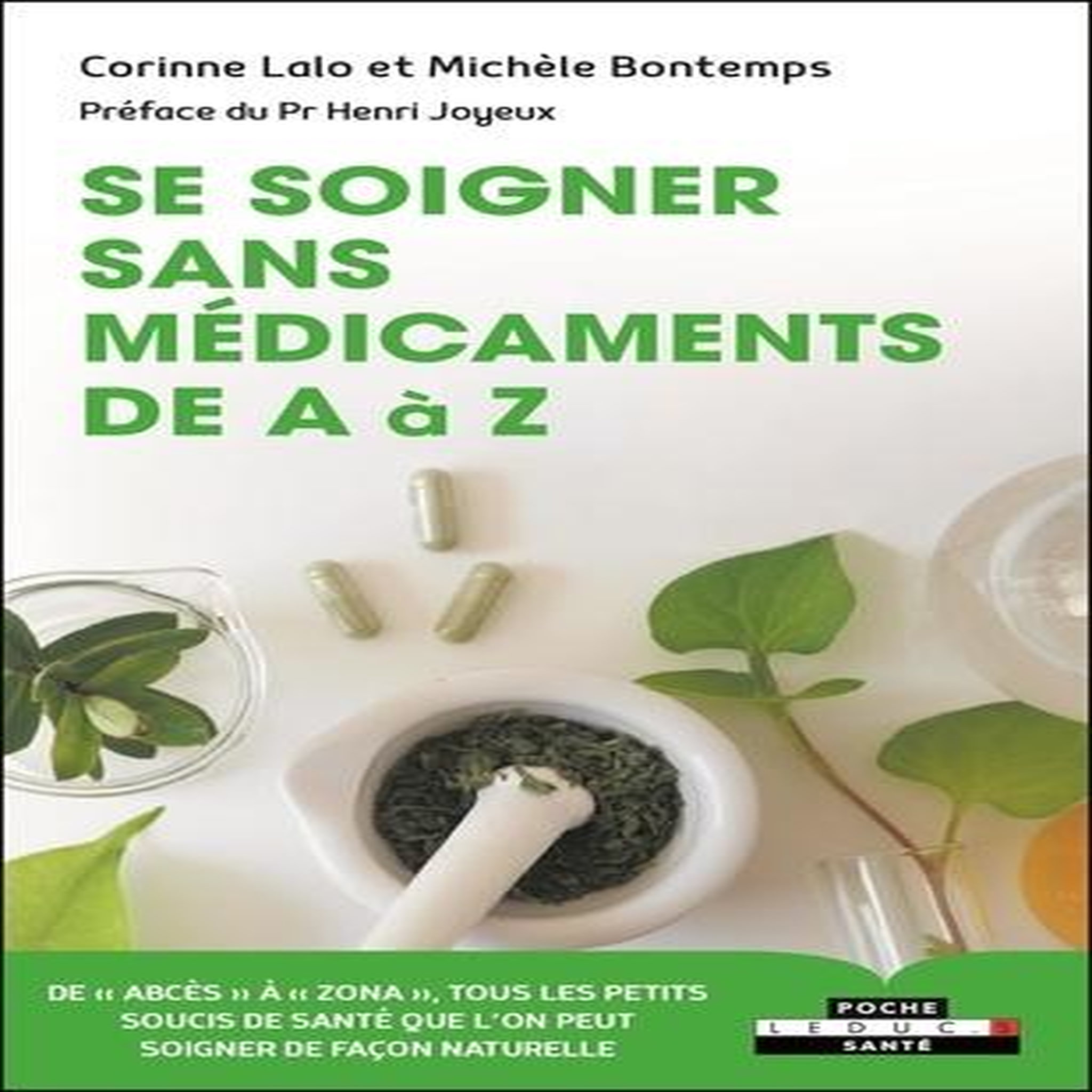 SE SOIGNER SANS MEDICAMENTS DE A A Z, Lalo Corinne