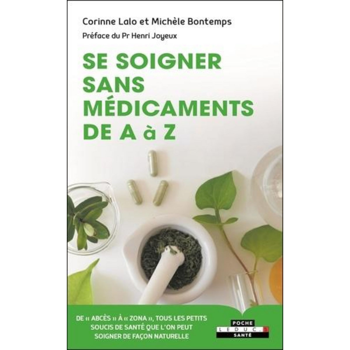 SE SOIGNER SANS MEDICAMENTS DE A A Z, Lalo Corinne