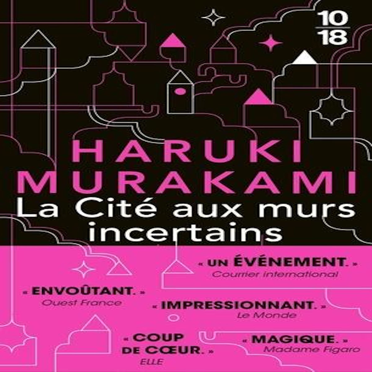 LA CITE AUX MURS INCERTAINS, Murakami Haruki
