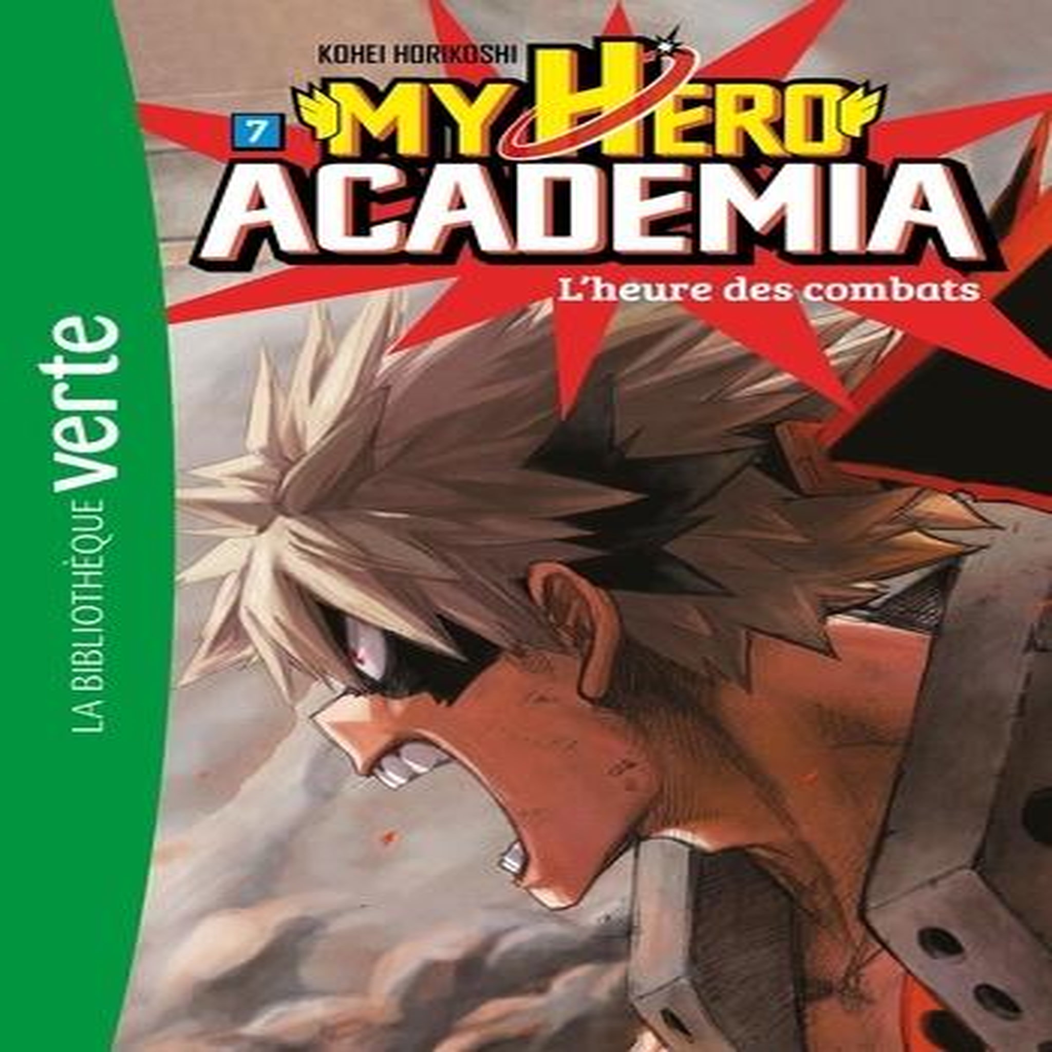 MY HERO ACADEMIA TOME 7 : L'HEURE DES COMBATS, Horikoshi Kohei