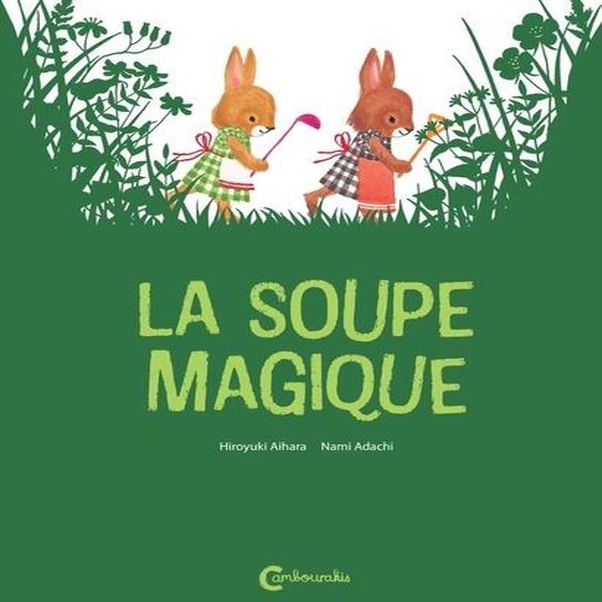 LA SOUPE MAGIQUE, Aihara Hiroyuki