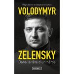 VOLODYMYR ZELENSKY. DANS LA TETE D'UN HEROS, Genté Régis