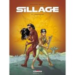 SILLAGE TOME 22 : TRANSFERT, Buchet Philippe