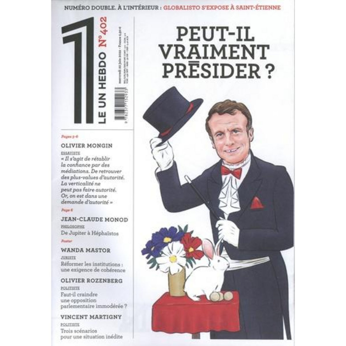 LE 1 HEBDO N° 402, MERCREDI 22 JUIN 2022 : PEUT-IL VRAIMENT PRESIDER ?, Bisson Julien