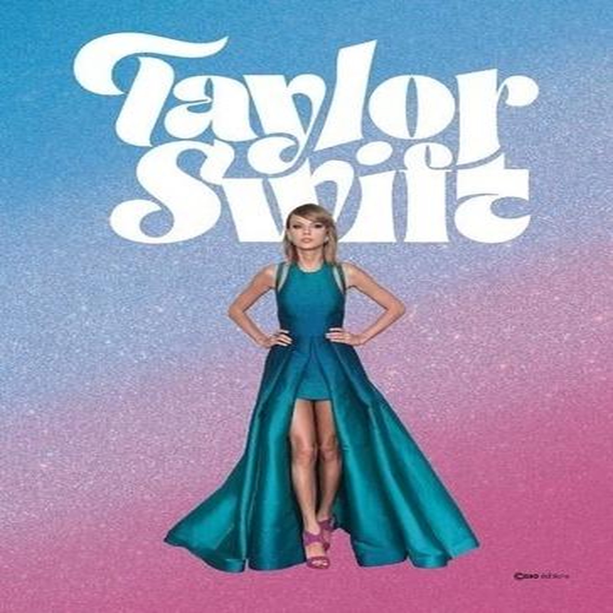 TAYLOR SWIFT. EDITION COLLECTOR, Schmitt Océane