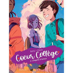 COEUR COLLEGE TOME 2 : CHAGRINS D'AMOUR, BeKa