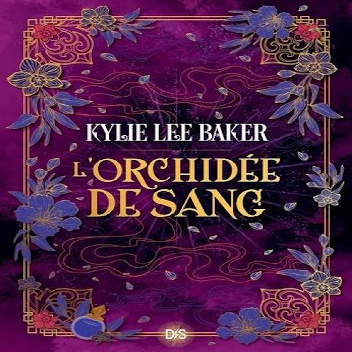 L'ALCHIMISTE ECARLATE TOME 2 : L'ORCHIDEE DE SANG, Baker Kylie Lee
