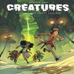 CREATURES TOME 4 : RENDEZ-VOUS AVEC LE BOGEYMAN, Betbeder Stéphane