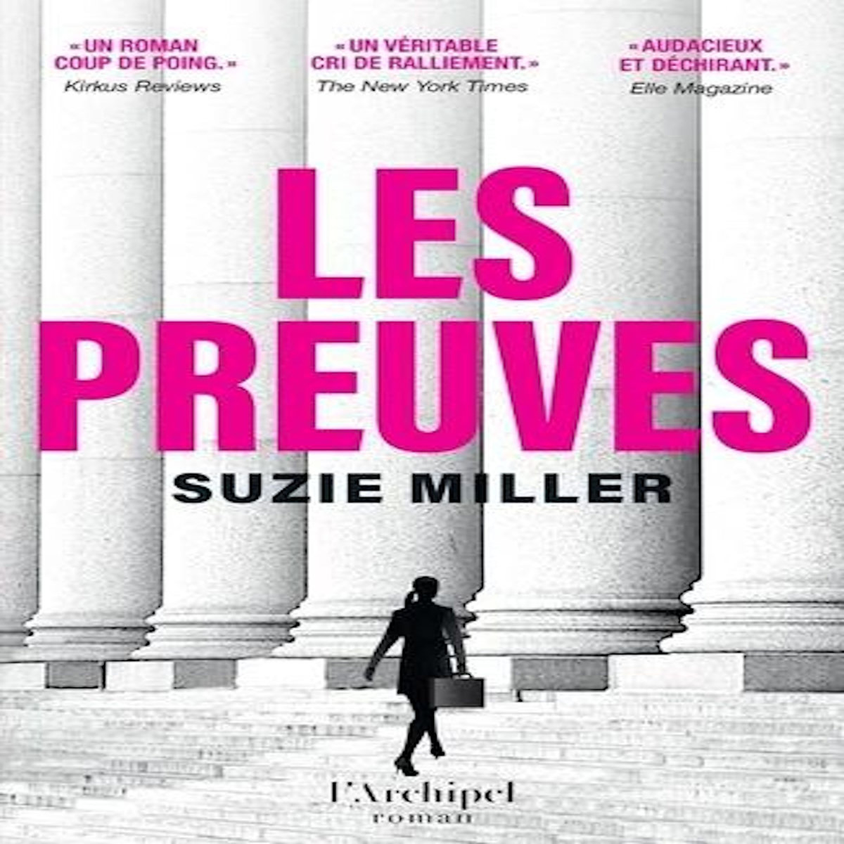 LES PREUVES, Miller Suzie