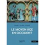  LE MOYEN AGE EN OCCIDENT. 6E EDITION, Balard Michel