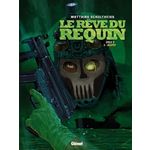 LE REVE DU REQUIN, CYCLE 2 TOME 3  : JACKPOT, Schultheiss Matthias