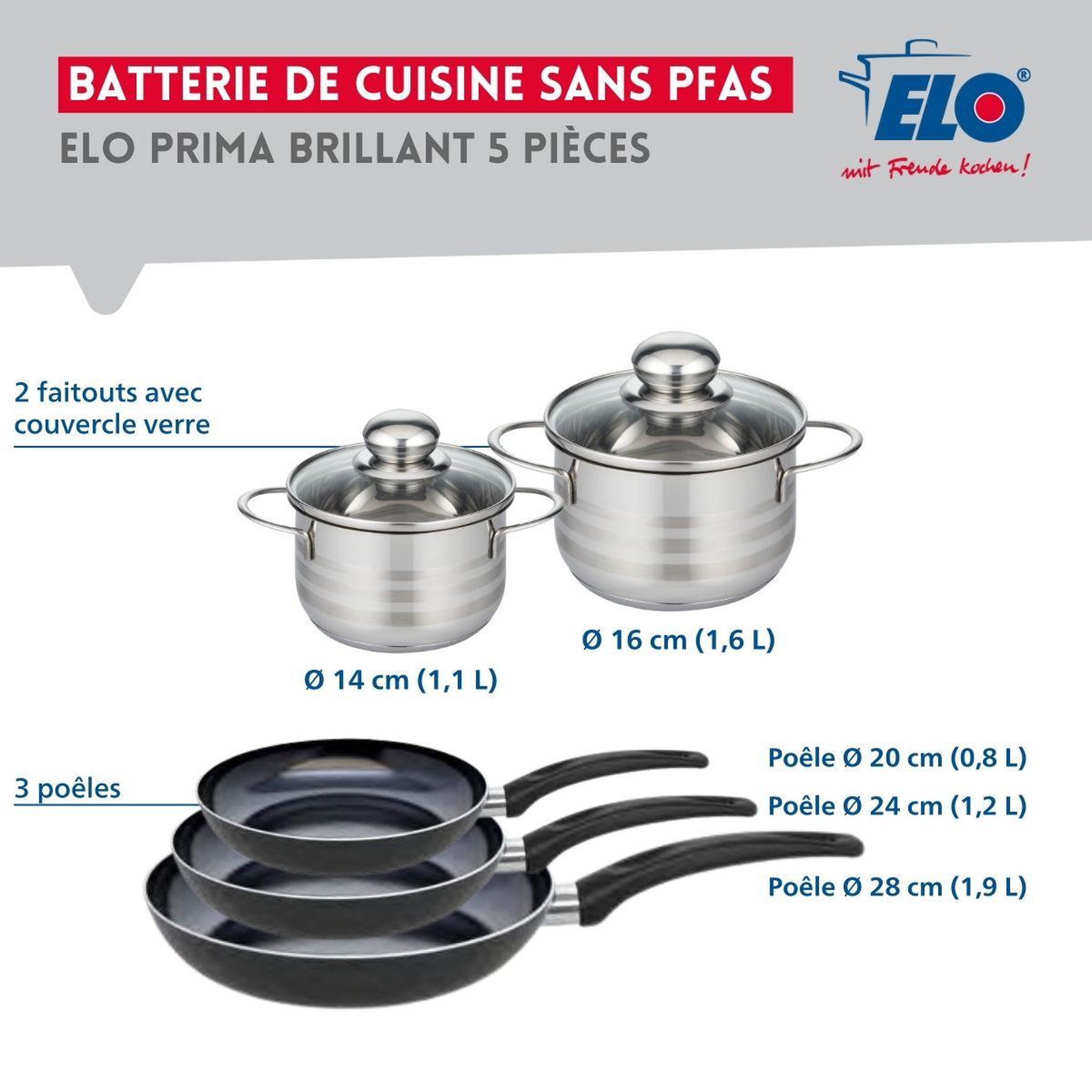 Voir la diapositive 2 : ELO Ensemble de 3 poêles de cuisson 20, 24 et 28 cm et 2 faitouts 14 et 16 cm elo prima brillant