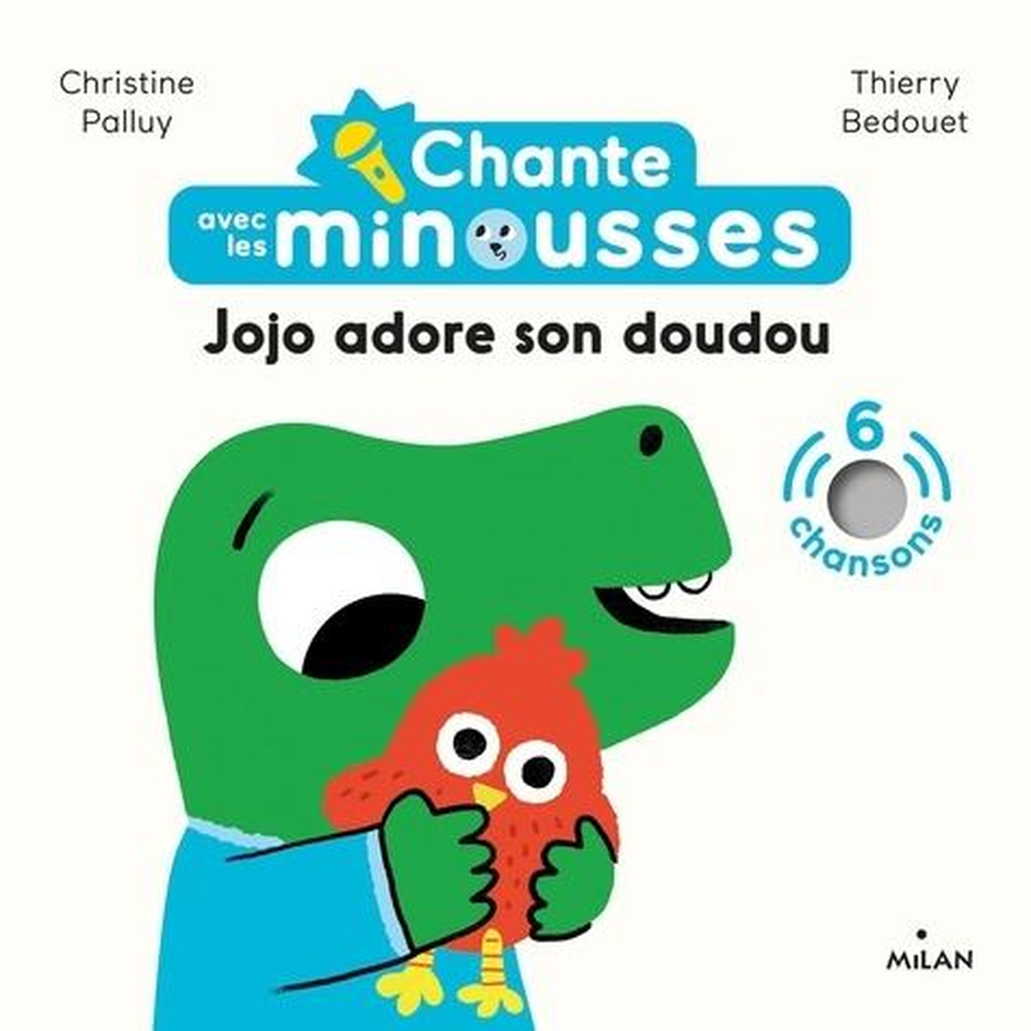 JOJO ADORE SON DOUDOU, Palluy Christine