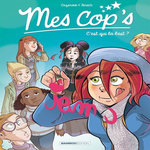 MES COP'S TOME 2 : C'EST QUI LA BEST ?, Cazenove Christophe