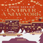 UN HIVER A NEW YORK, Silver Josie