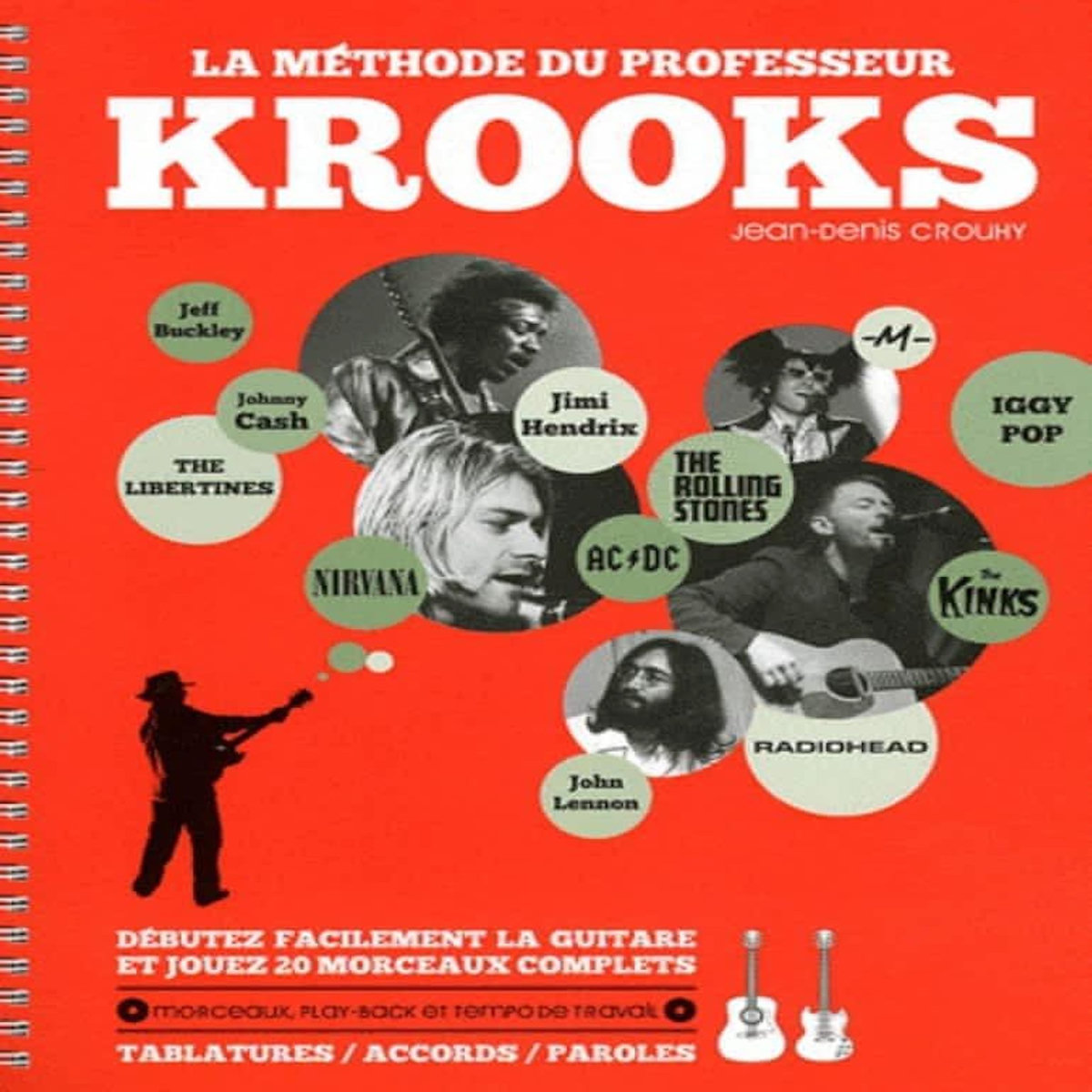 LA METHODE DU PROFESSEUR KROOKS. AVEC 1 CD AUDIO, Crouhy Jean-Denis pas ...