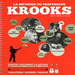 LA METHODE DU PROFESSEUR KROOKS. AVEC 1 CD AUDIO, Crouhy Jean-Denis